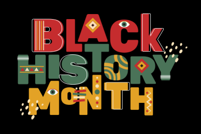 Graphic with Black History Month in text in red, green, and yellow stylized letters